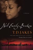 Not Easily Broken