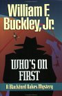 Who's on First: A Blackford Oakes Mystery 
