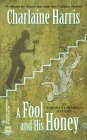 A Fool and His Honey (Aurora Teagarden, #6)