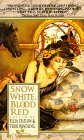 Snow White, Blood Red Snow White, Blood Red