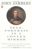 Self-Portrait in a Convex Mirror by John Ashbery