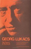 The Theory of the Novel by György Lukács The Theory of the Novel by György Lukács