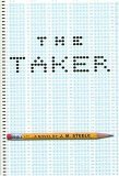 The Taker by J.M. Steele