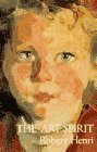 The Art Spirit by Robert Henri