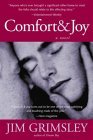 Comfort & Joy by Jim Grimsley