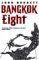 Bangkok Eight (Paperback)