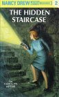 The Hidden Staircase (Nancy Drew, #2)