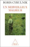 Merveilleux Malheur
