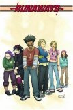 Runaways Deluxe, Vol. 1 by Brian K. Vaughan Runaways Deluxe, Vol. 1 by Brian K. Vaughan