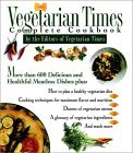 Vegetarian Times Complete Cookbook by Vegetarian Times