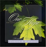 One Bright Shining Hope: Messages for Women from Gordon B. Hinckley