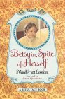 Betsy in Spite of Herself by Maud Hart Lovelace