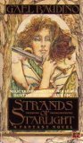 Strands of Starlight by Gael Baudino Strands of Starlight by Gael Baudino