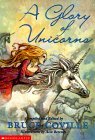 A Glory of Unicorns by Bruce Coville A Glory of Unicorns by Bruce Coville