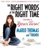 The Right Words at the Right Time: Volume 2: Your Turn!