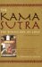 The Kama Sutra: The Hindu Art of Love-The Complete Translation of the Classic Texts on Romance, Courtship, Marriage, Love and Sex (Paperback)