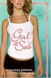 Girl at Sea by Maureen Johnson Girl at Sea by Maureen Johnson