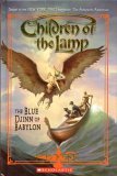 The Blue Djinn of Babylon (Children of the Lamp, #2) The Blue Djinn of Babylon (Children of the Lamp, #2)