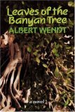 Leaves of the Banyan Tree