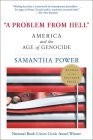 A Problem from Hell by Samantha Power A Problem from Hell by Samantha Power