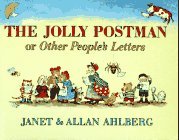 The Jolly Postman, or Other People's Letters by Janet Ahlberg
