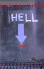 Hell by Lolita Pille Hell by Lolita Pille