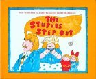 The Stupids Step Out (The Stupids, #1) The Stupids Step Out (The Stupids, #1)