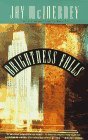 Brightness Falls by Jay McInerney