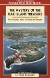 The Mystery of the Oak Island Treasure by Mark Reynolds