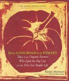 It's a Long Road to a Tomato by Keith Stewart