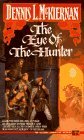 The Eye of the Hunter The Eye of the Hunter