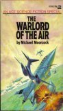 The Warlord of the Air by Michael Moorcock The Warlord of the Air by Michael Moorcock