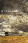 See the Child See the Child