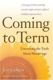 Coming to Term by Jon Cohen Coming to Term by Jon Cohen