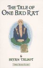 The Tale of One Bad Rat by Bryan Talbot The Tale of One Bad Rat by Bryan Talbot