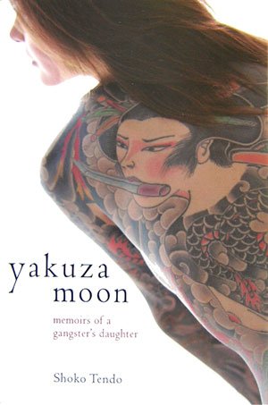 Yakuza Moon: Memoar seorang Putri Gangster Jepang