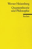 Quantentheorie Und Philosophie: Vorlesungen U. Aufsatze (Universal Bibliothek ; Nr. 9948) (German Edition)