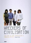 Wreckers of Civilisation by Simon Ford
