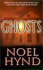 Ghosts by Noel Hynd Ghosts by Noel Hynd
