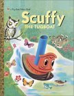 Scuffy the Tugboat by Gertrude Crampton Scuffy the Tugboat by Gertrude Crampton