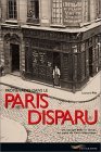 Promenades dans le Paris Disparu