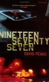 Nineteen Seventy Seven by David Peace