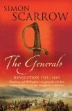 The Generals by Simon Scarrow The Generals by Simon Scarrow