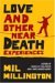 Love & Other Near Death Experiences (Paperback)