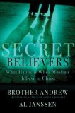 Secret Believers by Brother Andrew