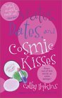 Mates, Dates, and Cosmic Kisses by Cathy Hopkins Mates, Dates, and Cosmic Kisses by Cathy Hopkins