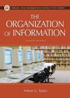 The Organization of Information by Arlene G. Taylor