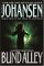 Blind Alley (Eve Duncan, #5)