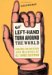 A Left Hand Turn Around the...