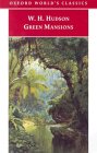 Green Mansions by William Henry Hudson Green Mansions by William Henry Hudson